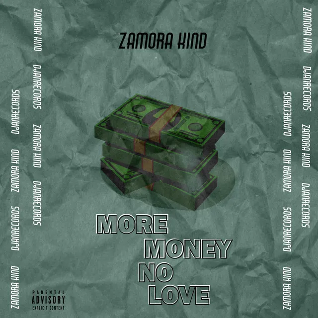 More Money No Love