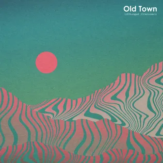 Old Town by Lofi Trumpet