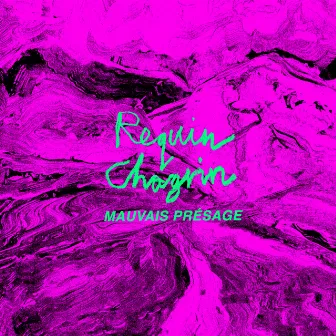 Mauvais présage by Requin Chagrin