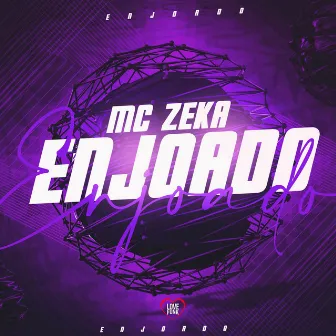 Enjoado by MC Zeka