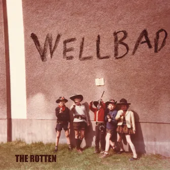 The Rotten by WellBad