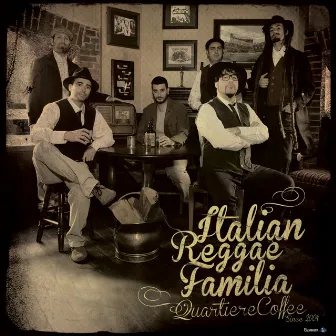 Italian Reggae Familia by Quartiere Coffee