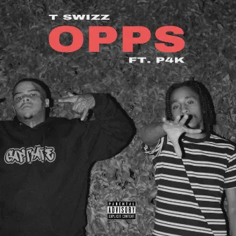 OPPS by Tswizz