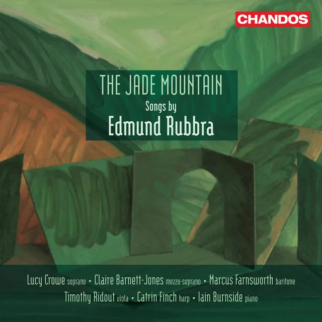 The Jade Mountain – Songs by Edmund Rubbra