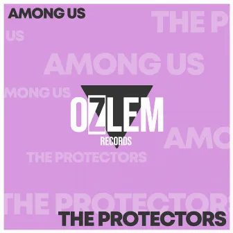 THE PROTECTORS by Among Us