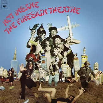 Not Insane Or Anything You Want To by The Firesign Theatre