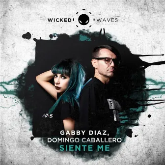 Siente Me by Gabby Diaz