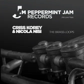 The Brass Loops by Criss Korey