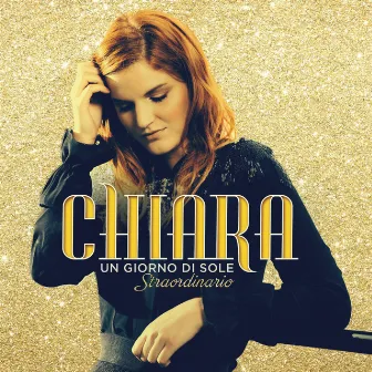 Un giorno di sole - Straordinario by Chiara Galiazzo