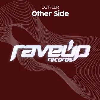 Other Side (Extended Mix) by DSTYLER