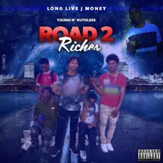 Road 2 Riches by 