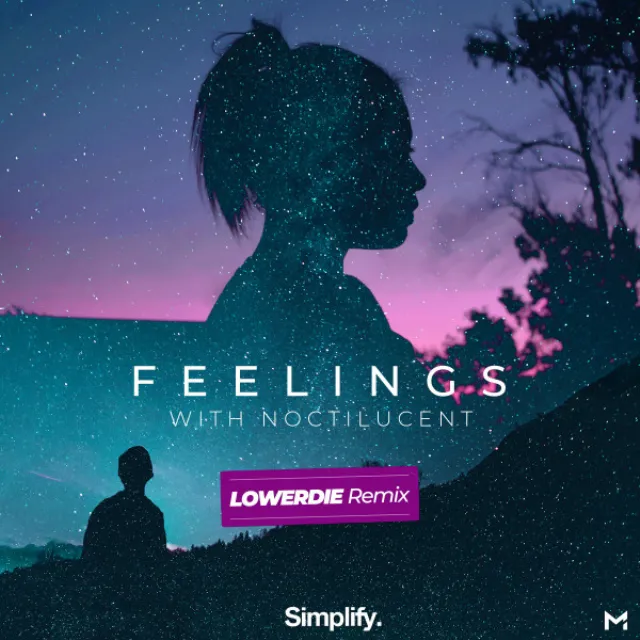 Feelings - LOWERDIE Remix