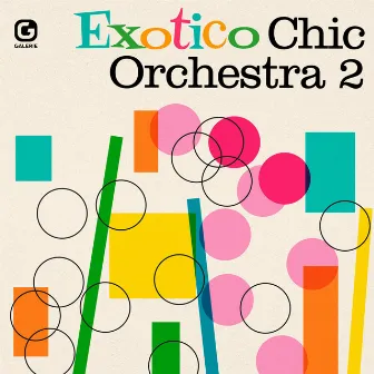 Exotico Chic Orchestra 2 by Jacques Léon Mercier