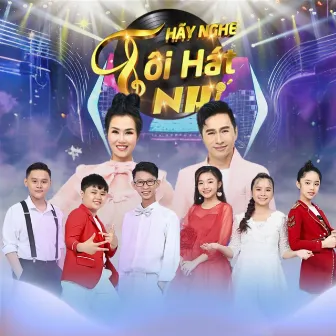 Hãy Nghe Tôi Hát Nhí 2020 - Tập 3 by Hãy Nghe Tôi Hát Nhí