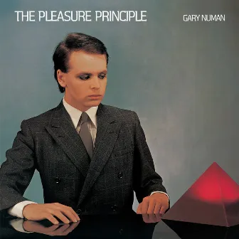 The Pleasure Principle (Expanded Edition) by Gary Numan