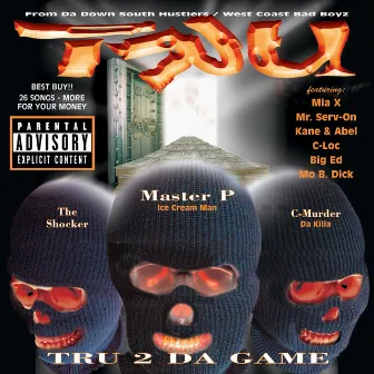 Tru 2 Da Game by Master P