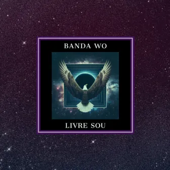 Livre Sou by Banda WO