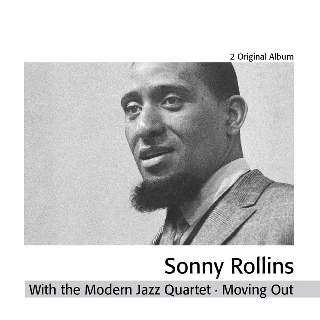 Sonny Rollins and the Modern Jazz Quartet