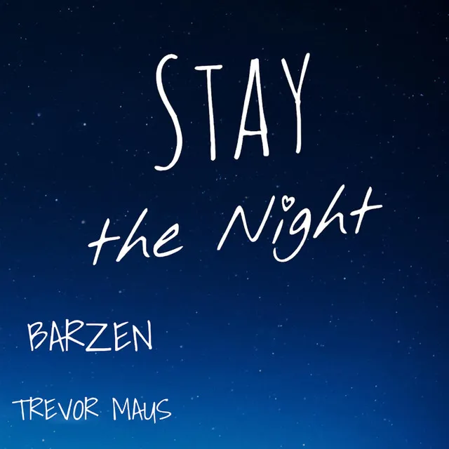 Stay the Night