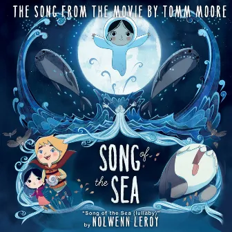 Song Of The Sea (Lullaby) [From 