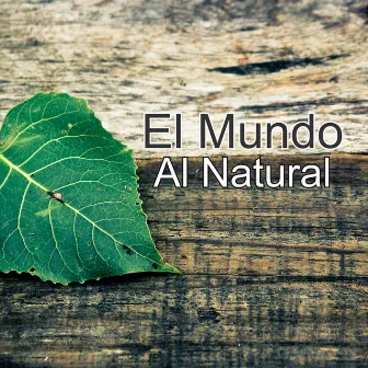 El Mundo by Al Natural