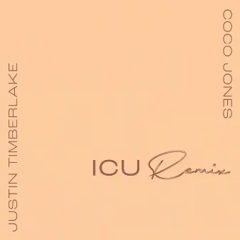 ICU (with Justin Timberlake) [Remix] by Coco Jones