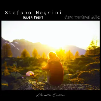 Inner Fight (Orchestral Mix) by Stefano Negrini