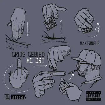 Grijs Gebied (Maxi Single) by Mc Drt