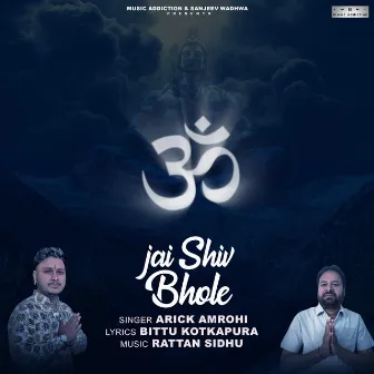 Jai Shiv Bhole by Arick Amrohi