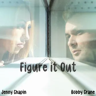 Figure It Out by Jenny Chapin