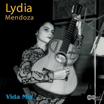 Vida Mía: 1934-1939 by Lydia Mendoza