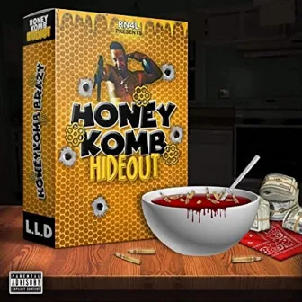 Honey Komb Hideout by HoneyKomb Brazy