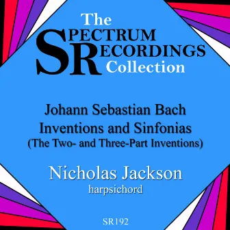 Johann Sebastian Bach: Inventions and Sinfonias by Nicholas Jackson