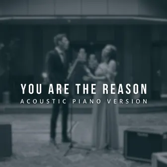 You Are The Reason (Acoustic Piano Version) by Shanelle de Lannoy