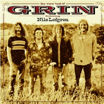 The Very Best Of GRIN Featuring Nils Lofgren by Grin