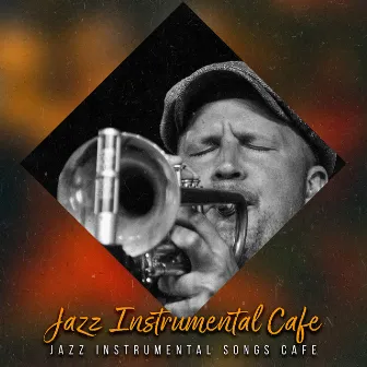 Jazz Instrumental Cafe by Unknown Artist