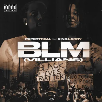 BLM (Villians) by PaperTreal