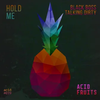 Hold Me by BlackBoss