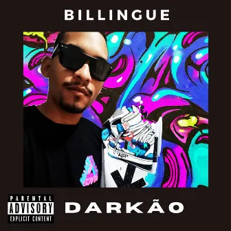 Bilíngue by Darkão