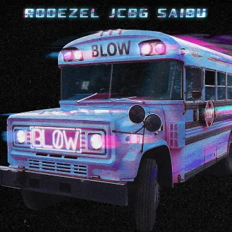 BLOW by JCBG