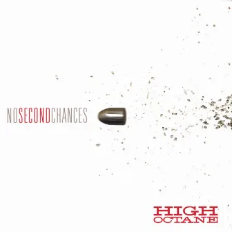 No Second Chances by High Octane