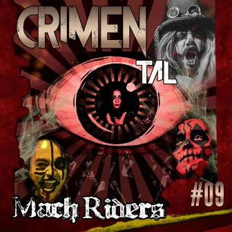 Crimental by Mach Riders