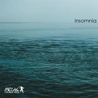 Insomnia by NELAC