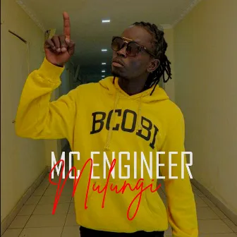 Mulungi by Mc Engineer