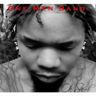 One Man Band by Otis Sherod