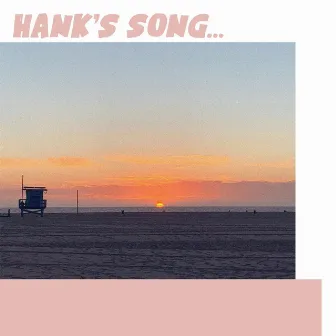 Hank's Song by J.O. The Show