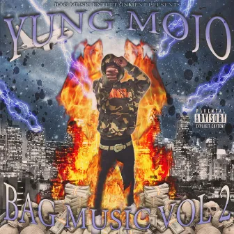 Bag Music, Vol. 2 by Yung Mojo