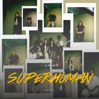 Superhuman by LAYYI