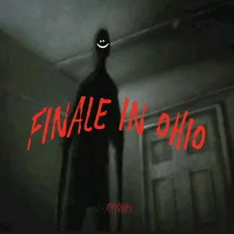 Finale In Ohio by OTVphonk