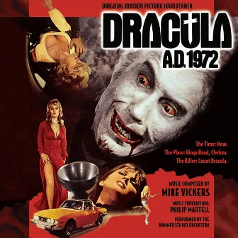 Dracula A.D. 1972 - Original Motion Picture Soundtrack by Mike Vickers